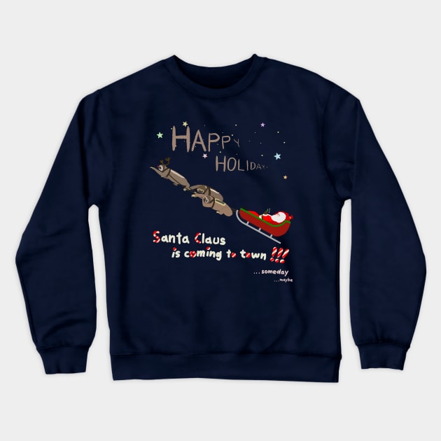 On a sloth sleigh Crewneck Sweatshirt by EelSahngSahngSahng